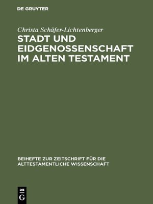 cover image of Stadt und Eidgenossenschaft im Alten Testament